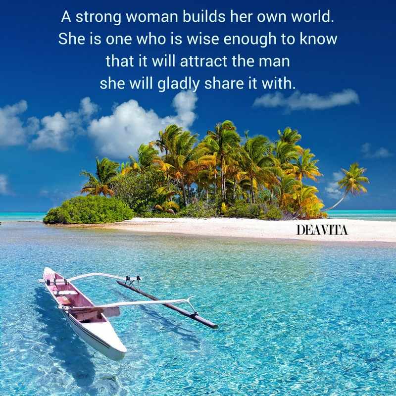 A strong woman builds her own world