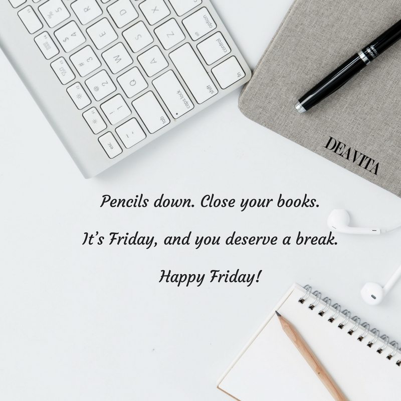 Friday quotes for work Pencils down