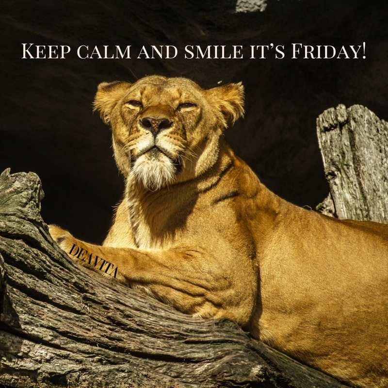 Keep calm and smile it is Friday