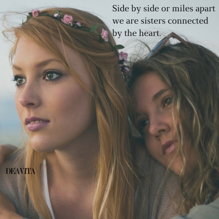 Side by side or miles apart sayings about sisters love