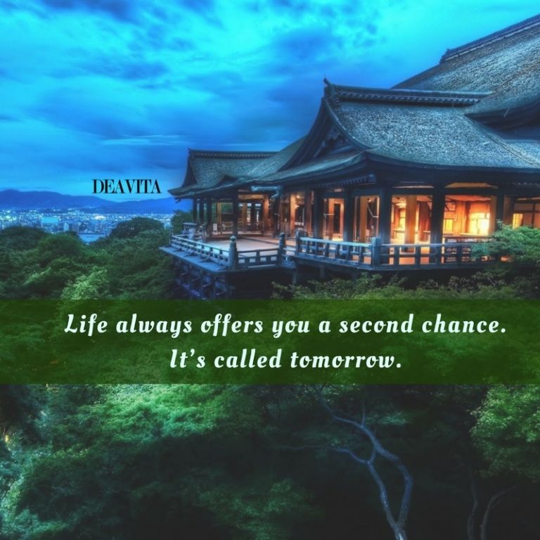 inspirational quotes goodnight wishes Life always offers you a second chance