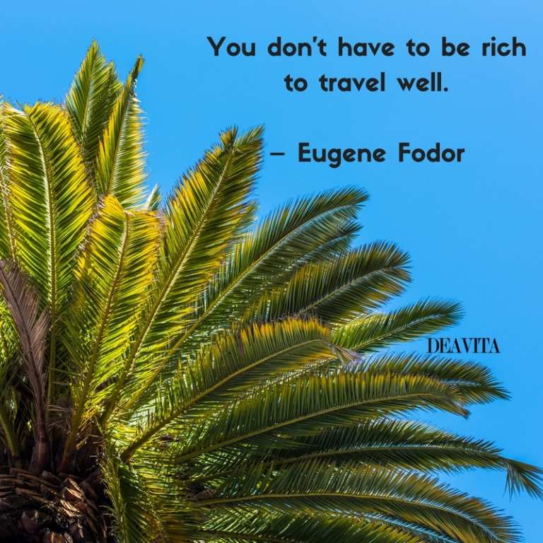 You dont have to be rich to travel well