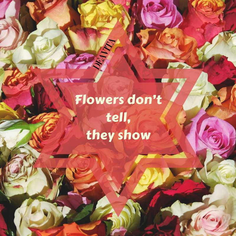 beautiful cards Flowers dont tell they show