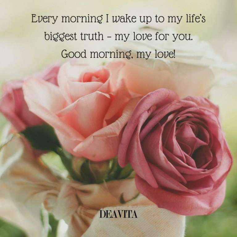 Romantic Good Morning Quotes And Greetings For The Start Of The Day