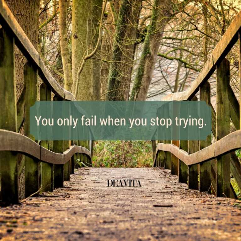 motivational quotes You only fail when you stop trying