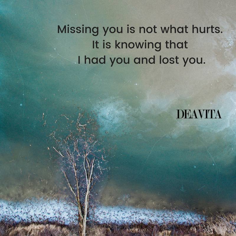 Missing you quotes breaking up sayings from the heart