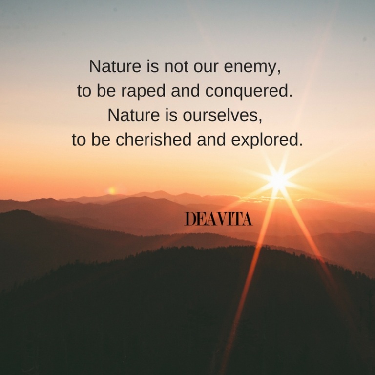 Nature is ourselves great short quotes
