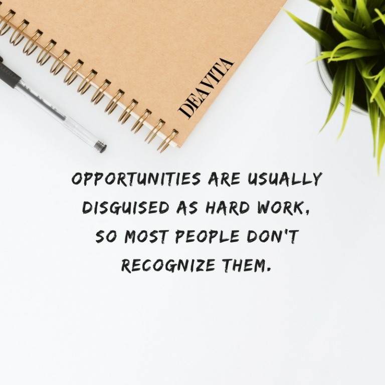 Opportunities and hard work sayings short quotes with phtotos