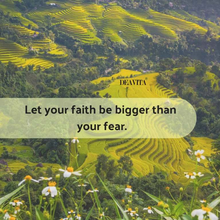 inspirational deep life faith and fear quotes