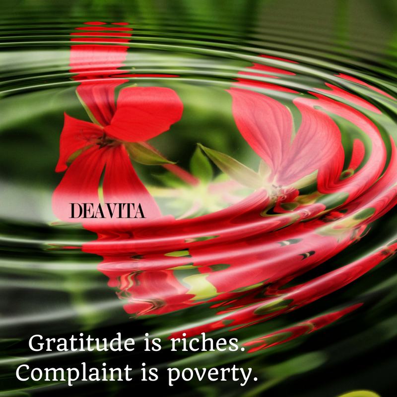 Best short and inspirational quotes Gratitude is riches Complaint is poverty