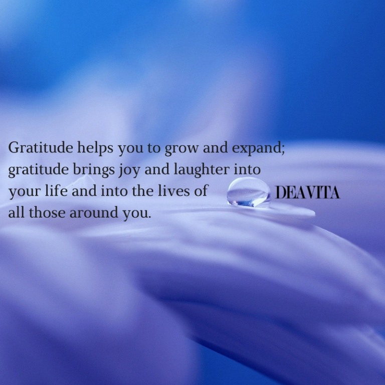 Gratitude helps you to grow and expand great quotes about life