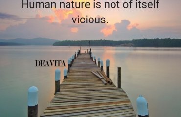 best-positive-quotes-Human-nature-is-not-of-itself-vicious