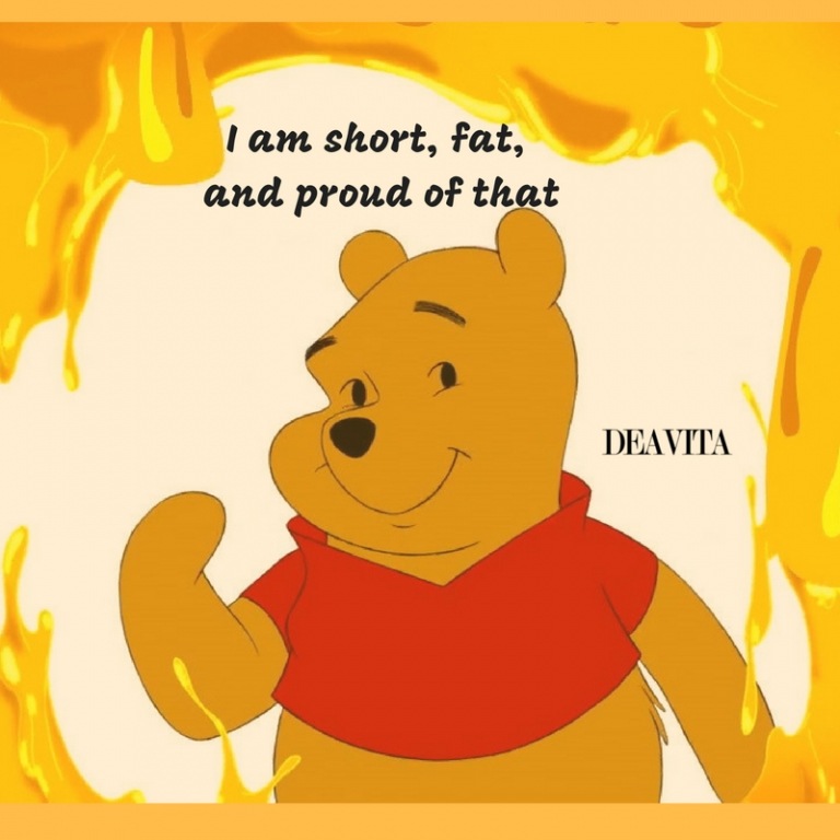 cute and fun winnie the pooh quotes I am short fat and proud of that