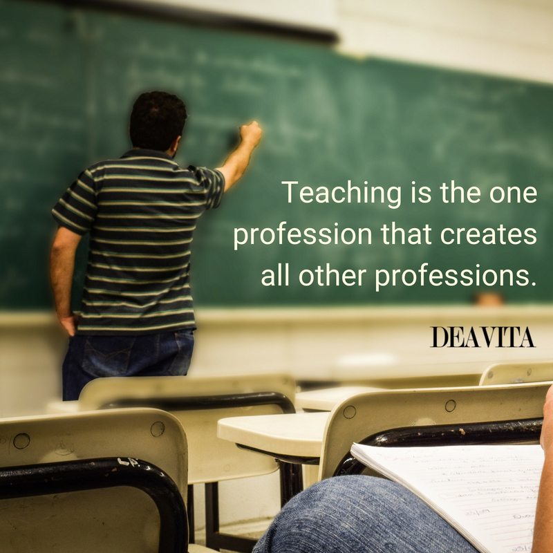 best short and deep quotes Teaching is the one profession