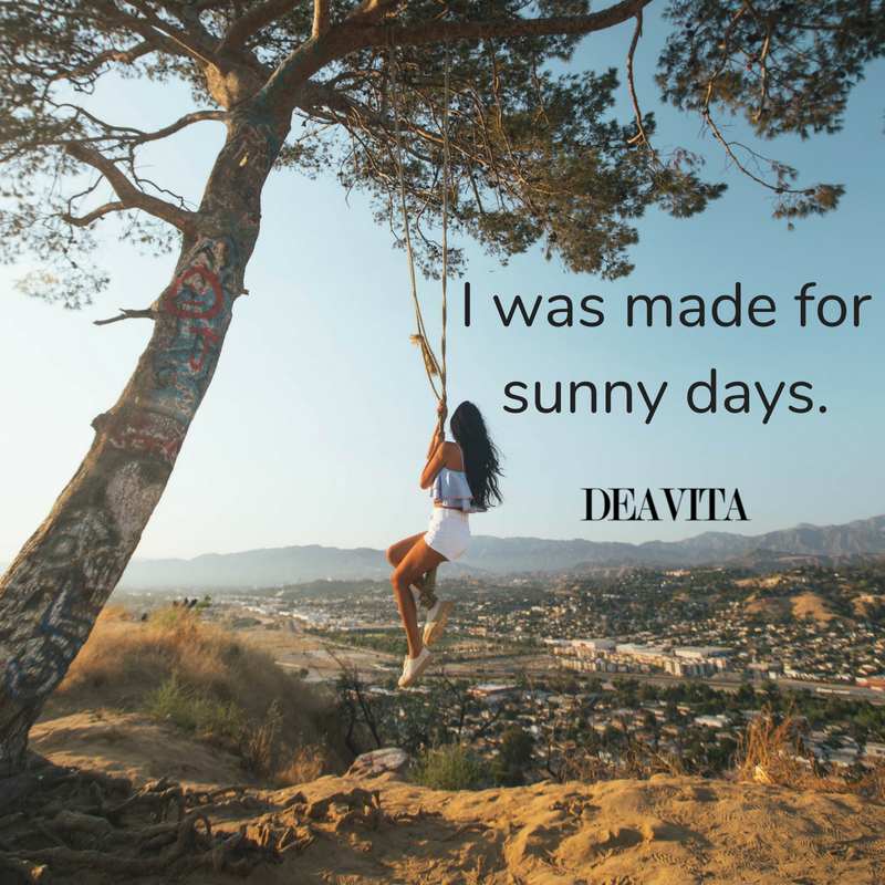 cute short sayings with photos I was made for sunny days