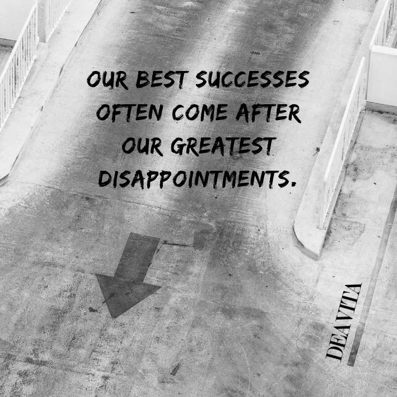 motivational and inspirational quotes about success disappointments and failure