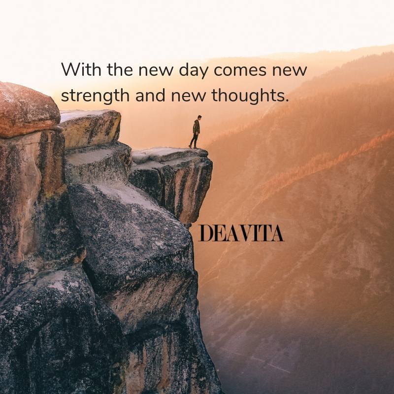 new day new strength new thoughts quotes and sayings