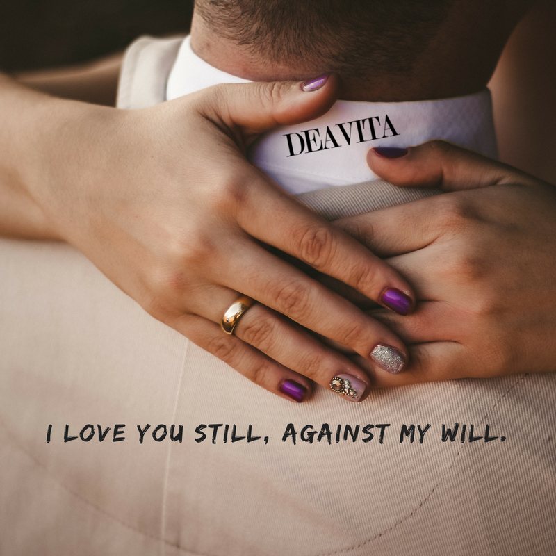 I love you still against my will romantic cards with text