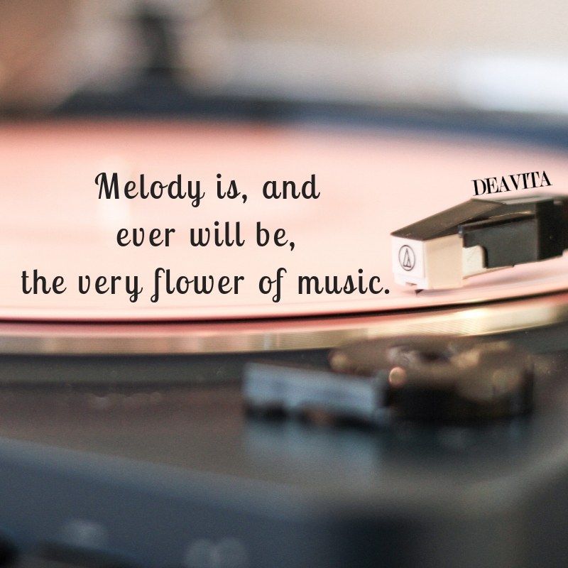 Melody music and dreams inspirational quotes