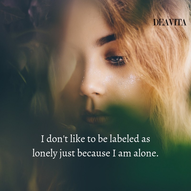 short quotes about being alone and lonely