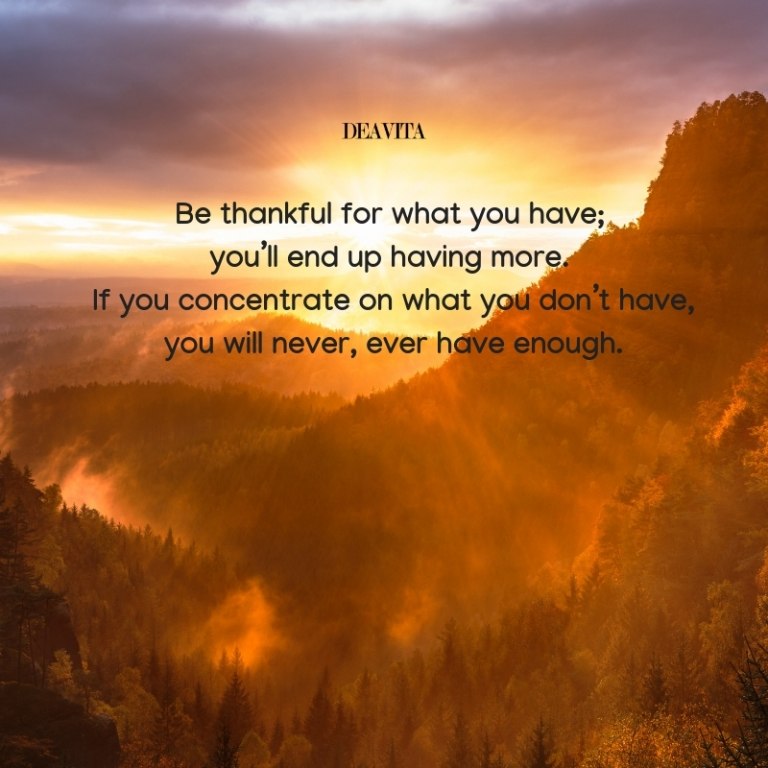 Be thankful for what you have short gratitude quotes for thanksgiving