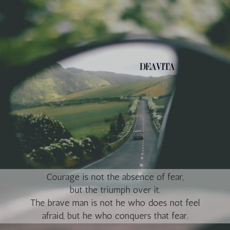 Courage and triumph over fear short positive quotes