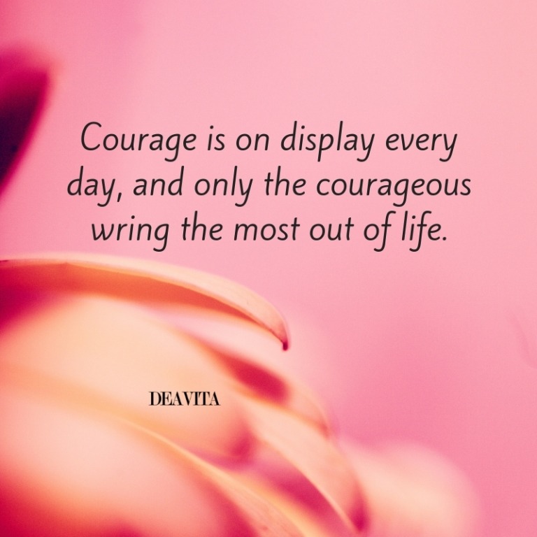 Courage quotes and photo cards with positive sayings