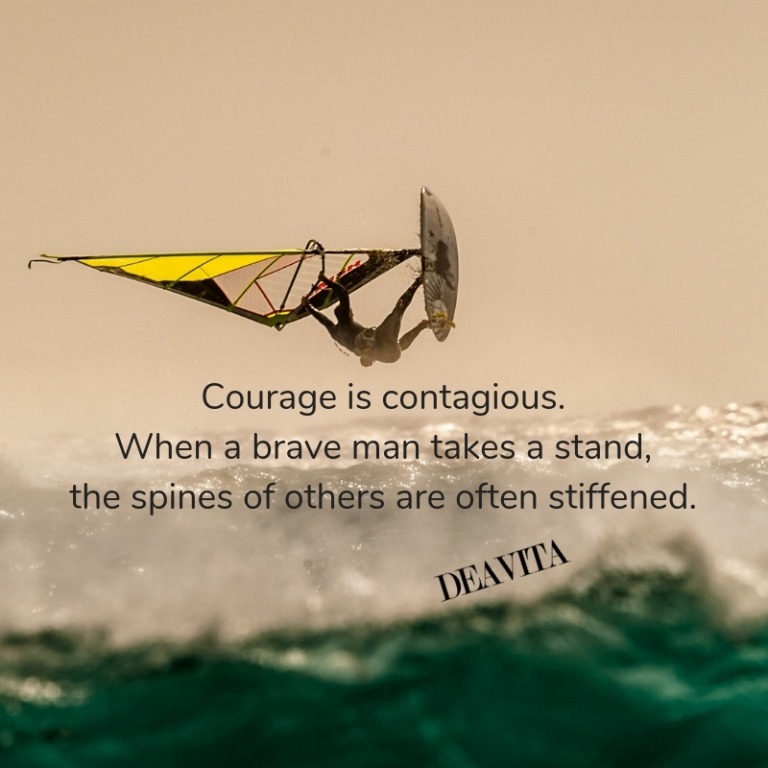 Courage quotes inspiring positive sayings and thoughts