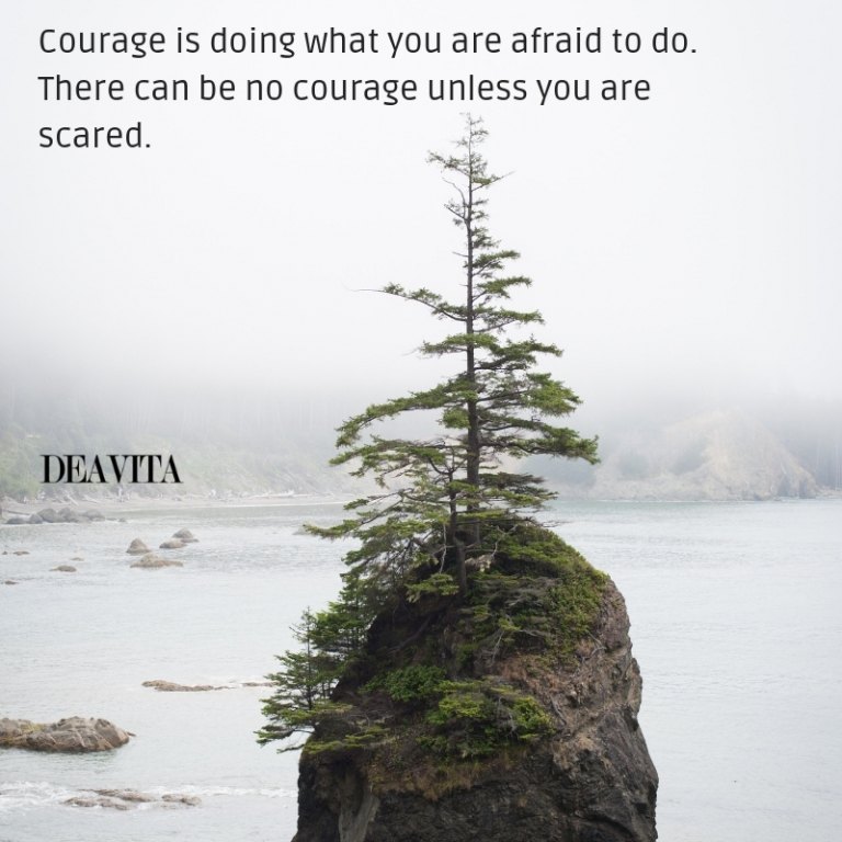 Courage quotes with photos deep wise sayings