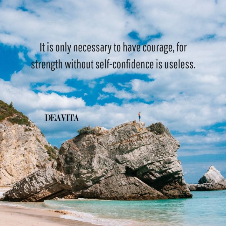 courage self confidence strength quotes and motivational sayings