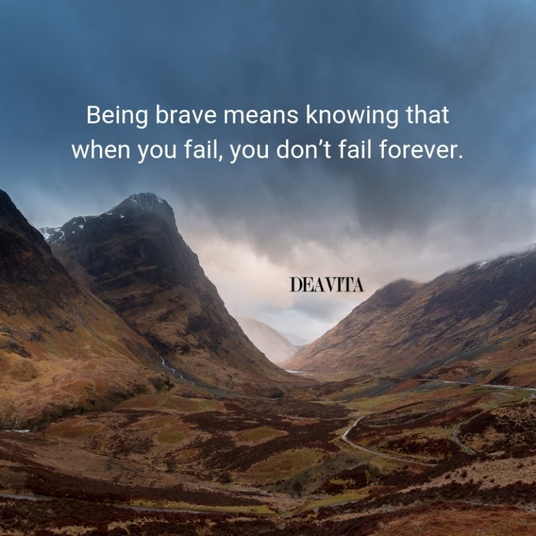 great short quotes about being brave and life attitude