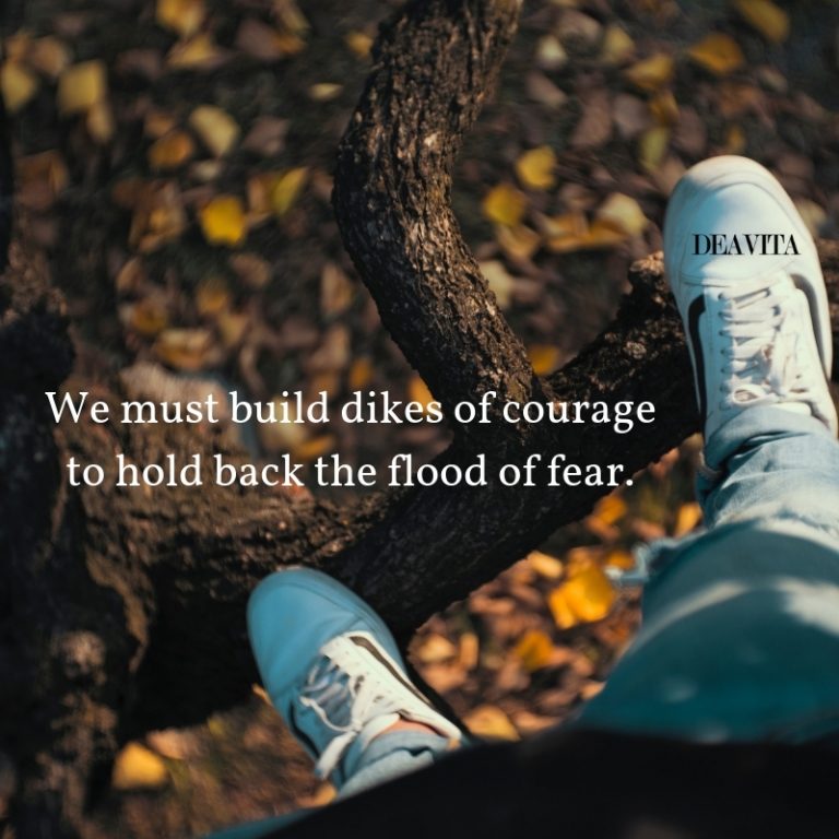 short deep and inspiring quotes about courage in life