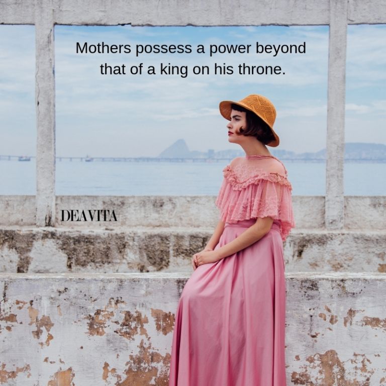 quotes and sayings about mothers strength and power