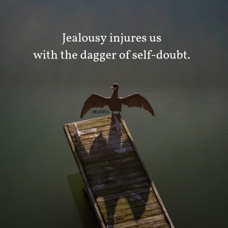 Jealousy self doubt sayings and quotes about love