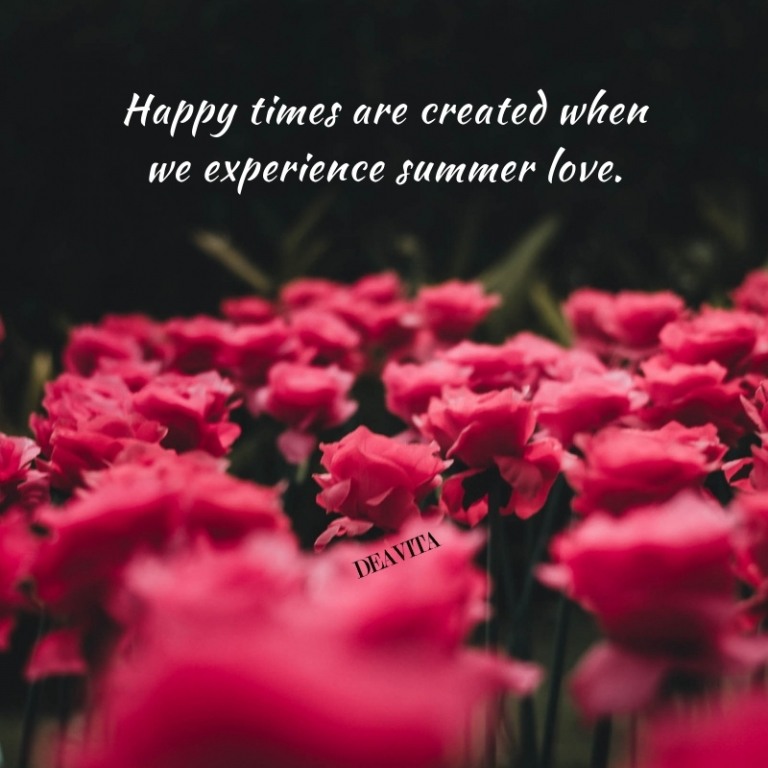 Happy times and summer love romantic quotes