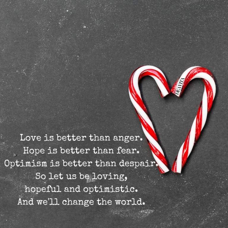 Awesome sayings about love anger hope and optimism