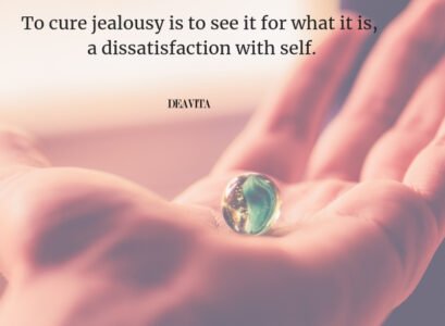 To-cure-jealousy-is-to-see-it-for-what-it-is