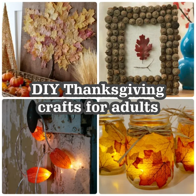 Thanksgiving crafts adults leaf wall art candle holders fairy lights acorn frame