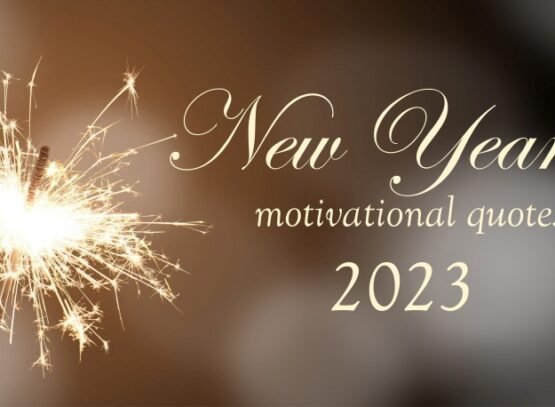 new year motivational quotes 2023 lift spirits up