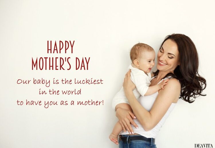 smiling baby and new mom mother's day wish