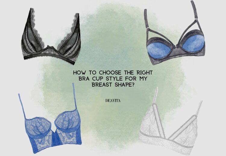 how to choose the right bra cup style for my breast shape guide tips tricks