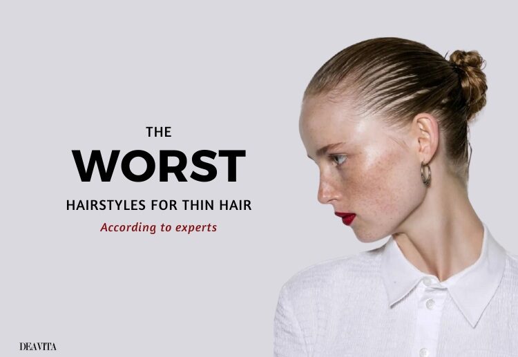 worst hairstyles fine thin hair biggest mistakes what to avoid summer 2023