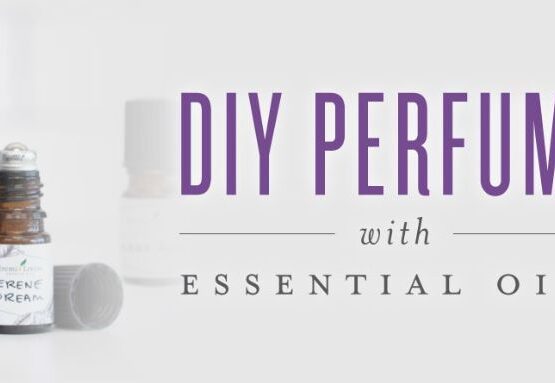 diy perfumes with essential oils