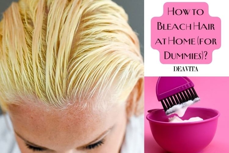 how to bleach hair at home guide easy for dummies beginners