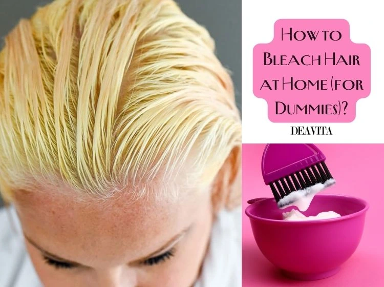 how to bleach hair at home guide easy for dummies beginners