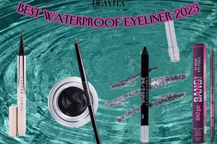 what is the best waterproof eyeliner in 2023