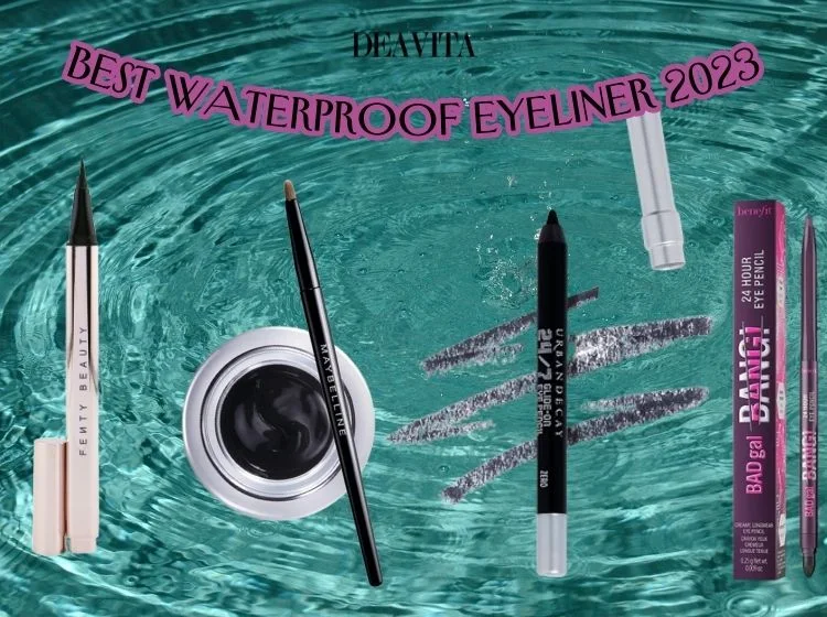 what is the best waterproof eyeliner in 2023
