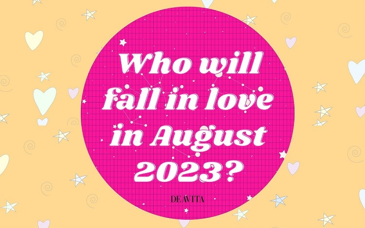which are the zodiac signs who will fall in love in august zodiac signs who fall in love in august