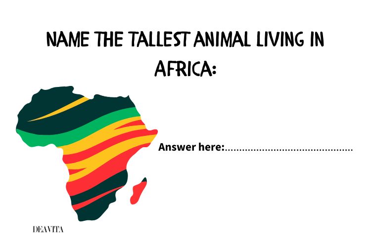 what's the tallest animal living in africa trivia kids black history month